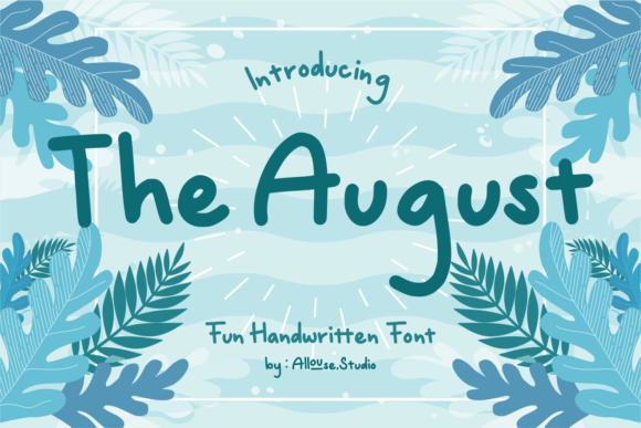The August: A Handwritten Font for Editorial Warmth